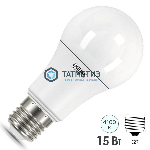 Лампа светодиодная LED 15Вт Груша A60 4100К E27 1450лм GAUSS Elementary -  магазин «ТАТМЕТИЗ»