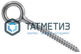 Винт-кольцо 6х120 | «ТАТМЕТИЗ» Винт-кольцо 6х120 - магазин крепежа «ТАТМЕТИЗ»